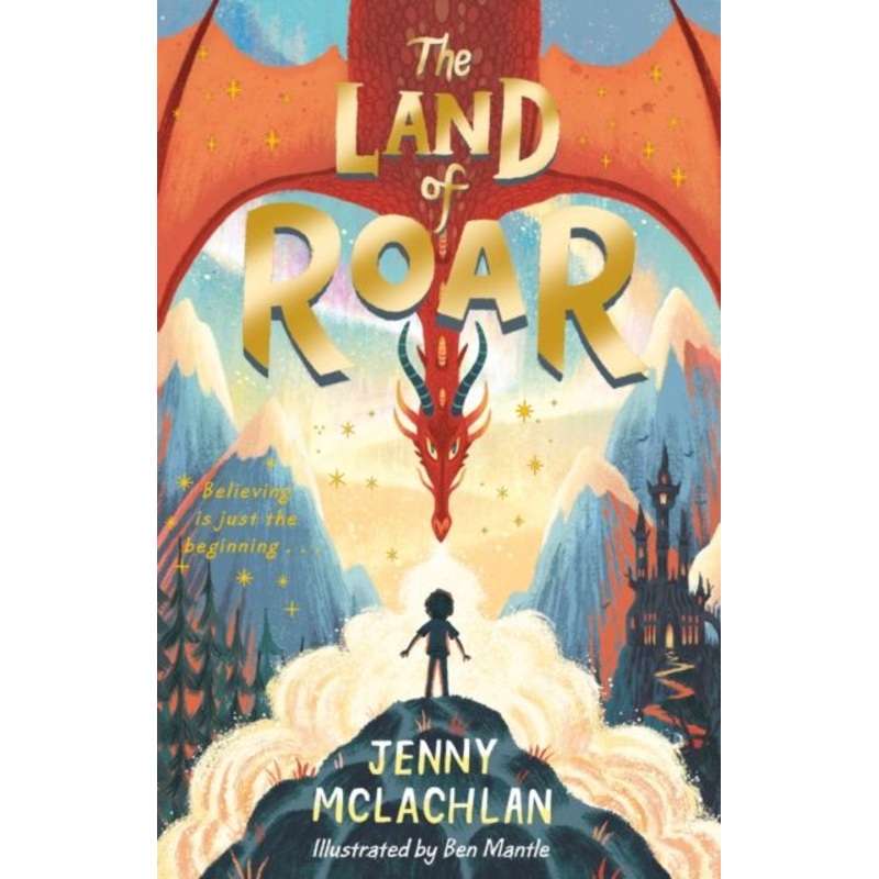 The Land of Roar (The Land of Roar series)