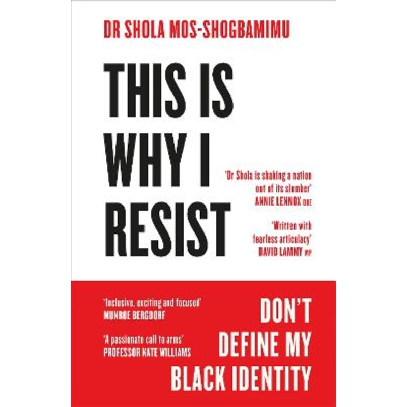 This is Why I Resist: Don't Define My Black Identity