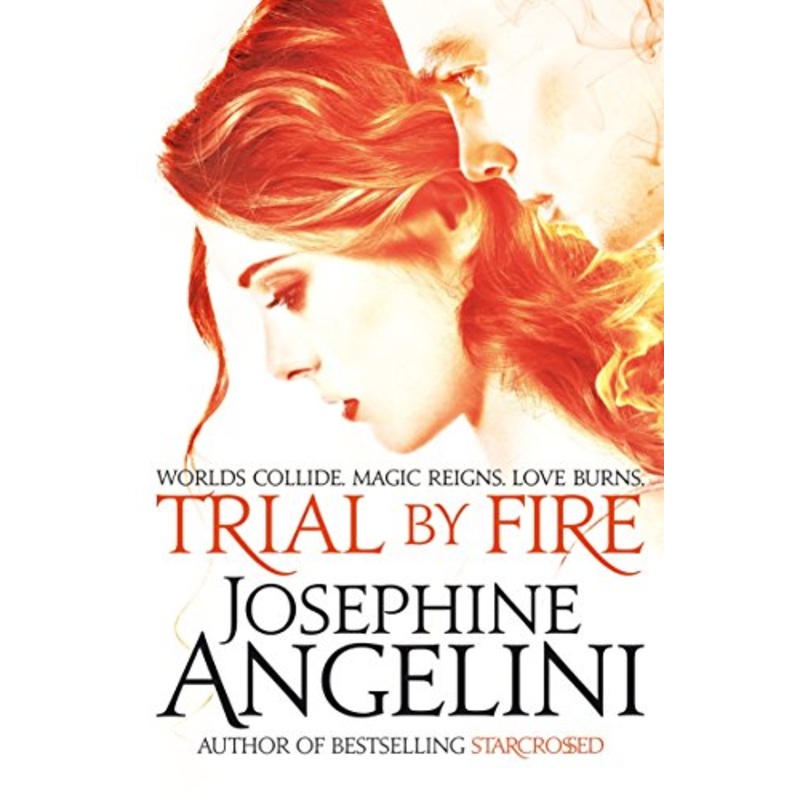 Trial By Fire