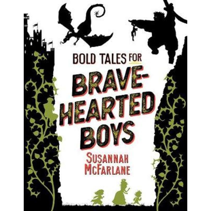 Bold Tales for Brave-Hearted Boys
