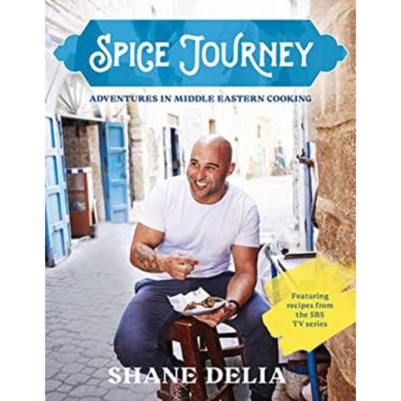 Spice Journey: Adventures in Middle Eastern cooking