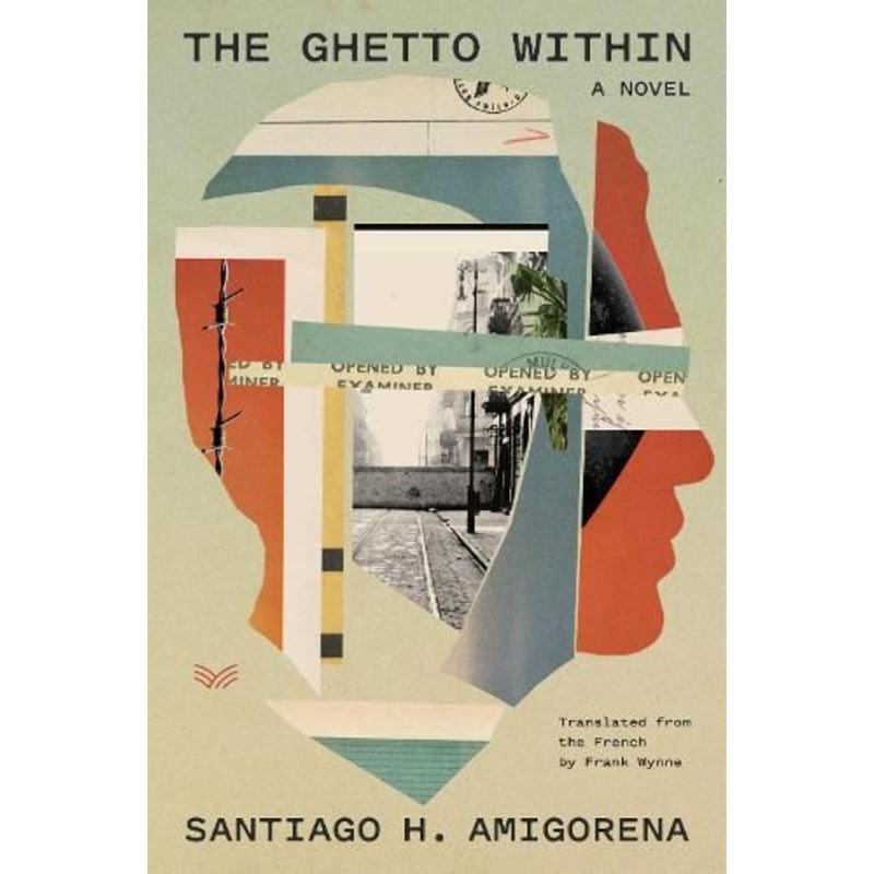 The Ghetto Within: A Novel