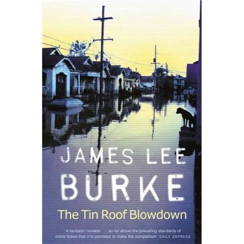 The Tin Roof Blowdown