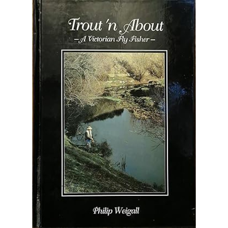 Trout 'n' about