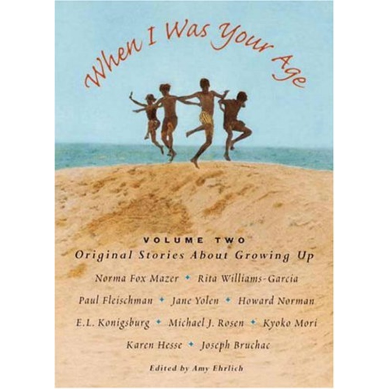 When I Was Your Age Book 2