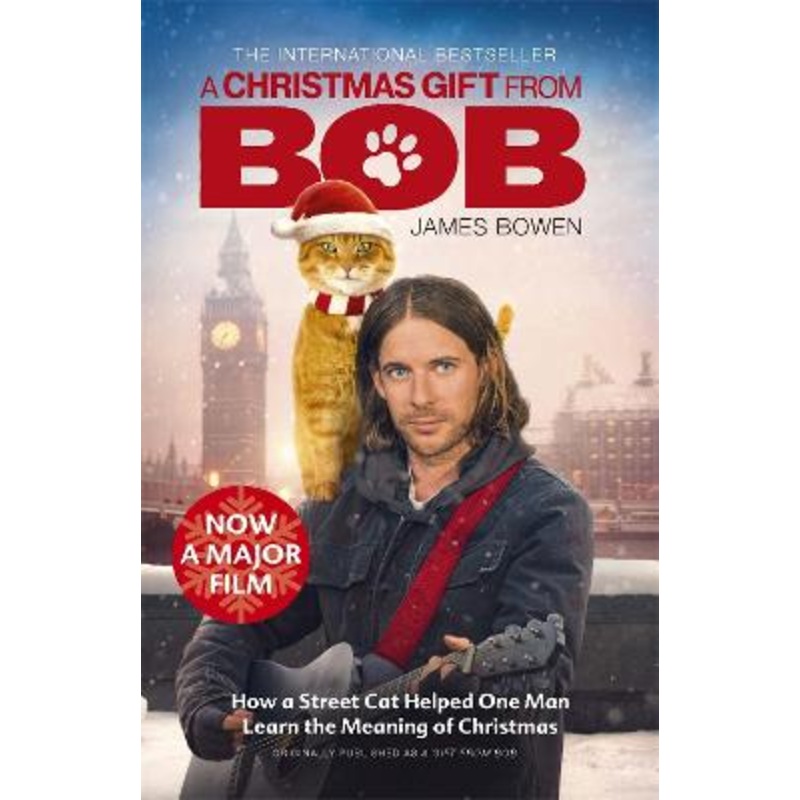 A Christmas Gift from Bob: NOW A MAJOR FILM