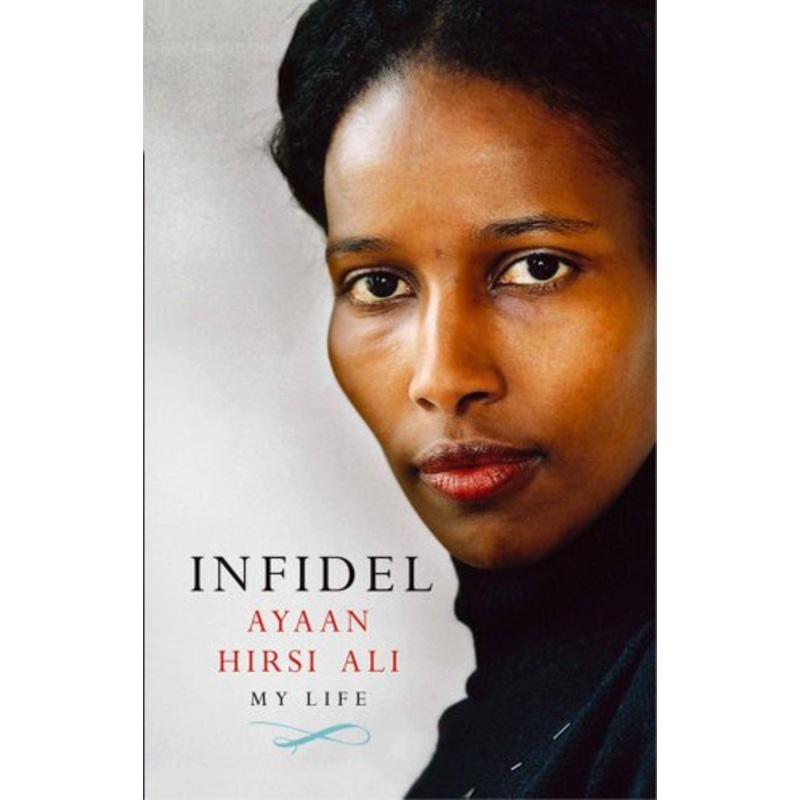 Infidel: My Life
