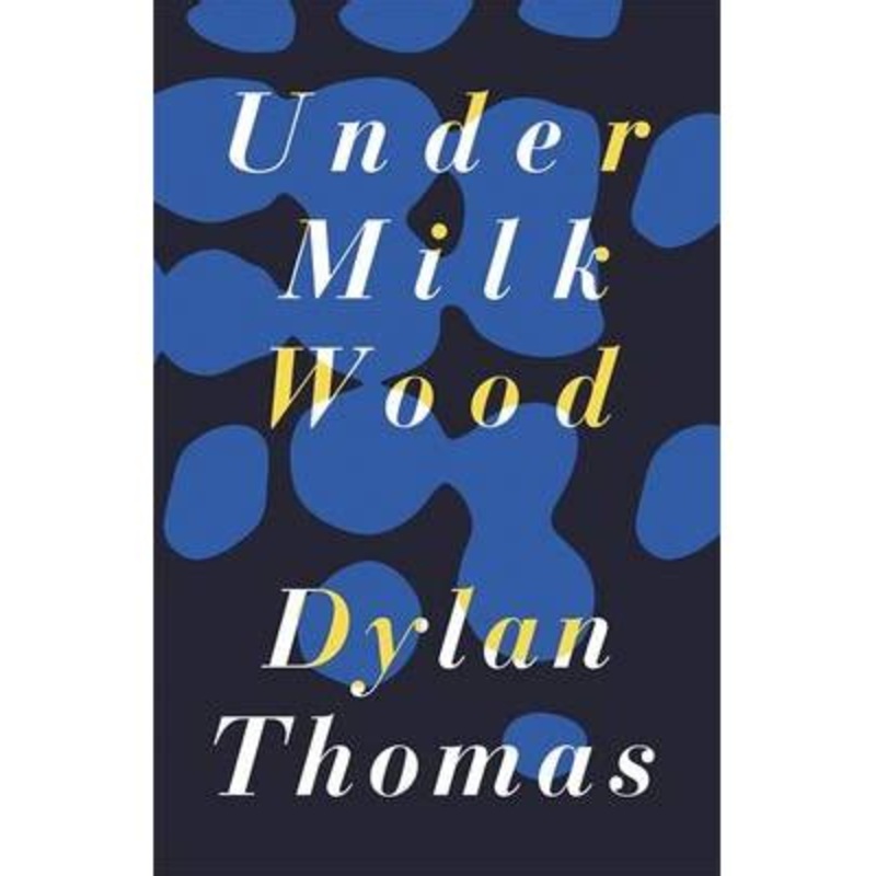 Under Milk Wood