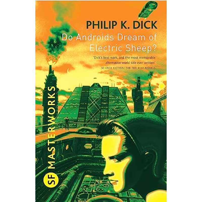 Do Androids Dream Of Electric Sheep?: The inspiration behind Blade Runner and Blade Runner 2049