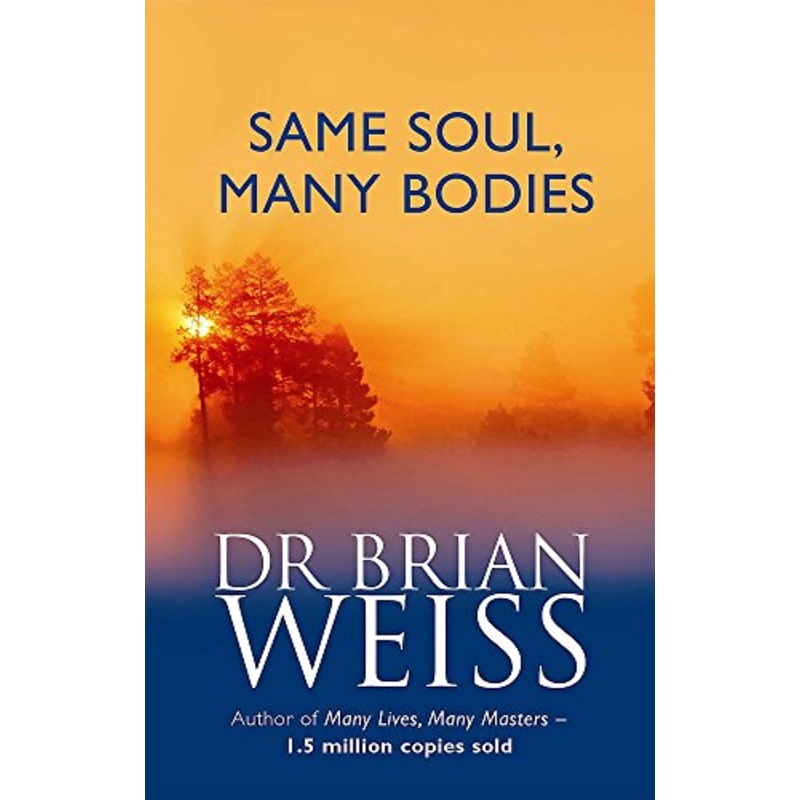 Same Soul, Many Bodies