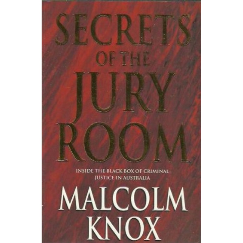 Secrets Of The Jury Room