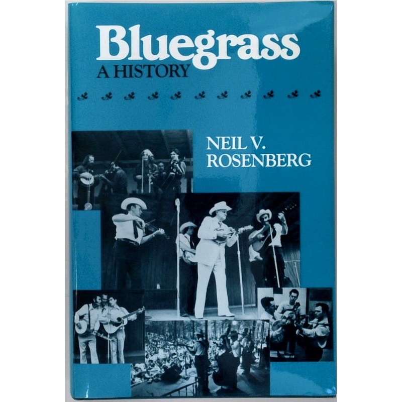 Bluegrass: A History