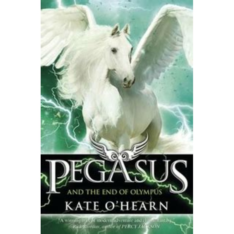 Pegasus and the End of Olympus: Book 6