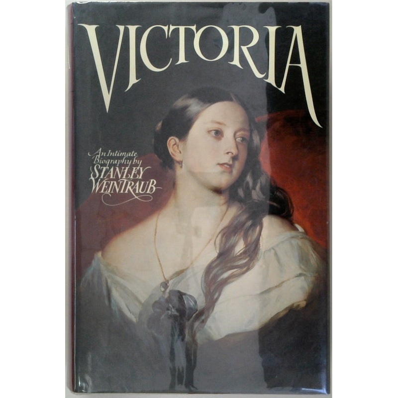 VICTORIA: An Intimate Biography