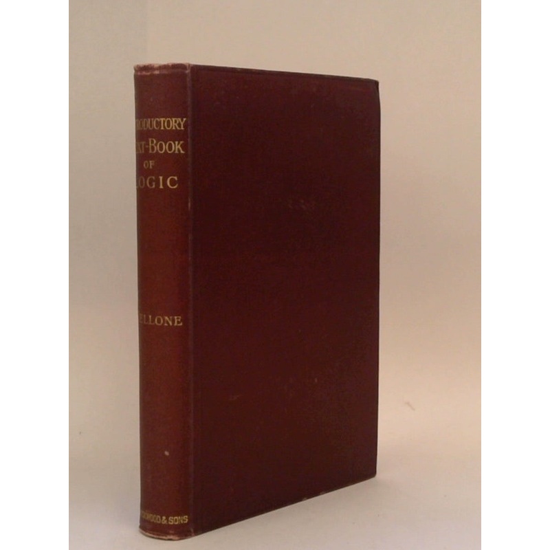 An Introductory Text-Book of Logic