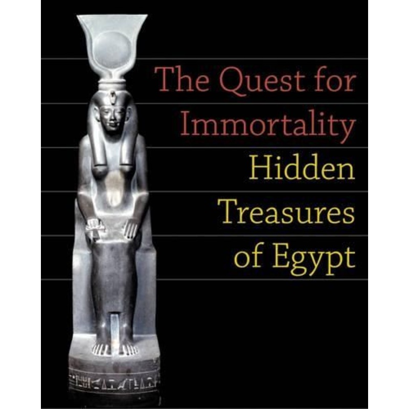 The Quest for Immortality: Hidden Treasures of Egypt