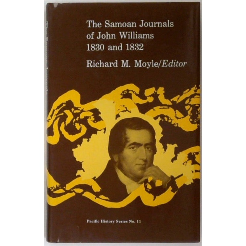 The Samoan Journals of John Williams 1830 and 1832