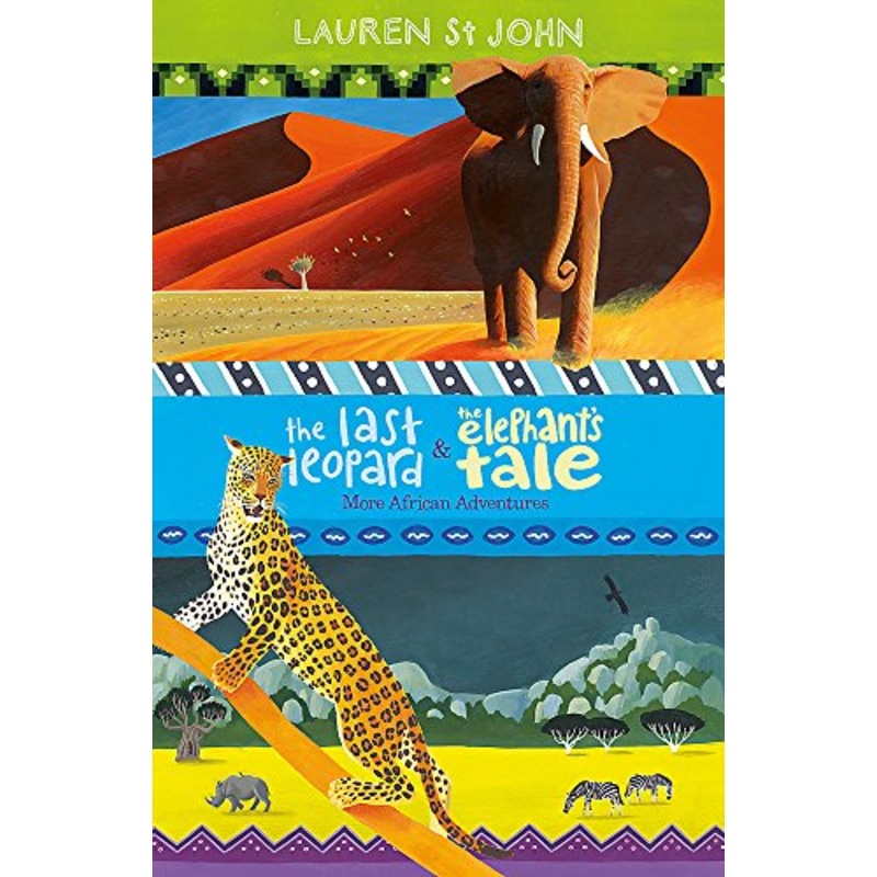 The White Giraffe Series: The Last Leopard and The Elephant's Tale: More African Adventures - books 3 and 4