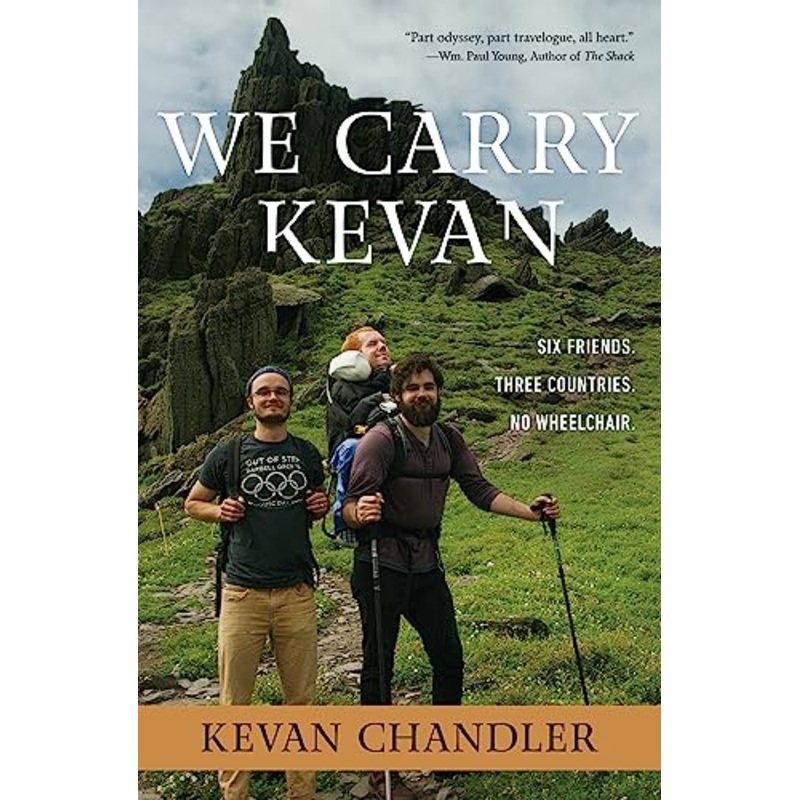 We Carry Kevan: Six Friends. Three Countries. No Wheelchair.