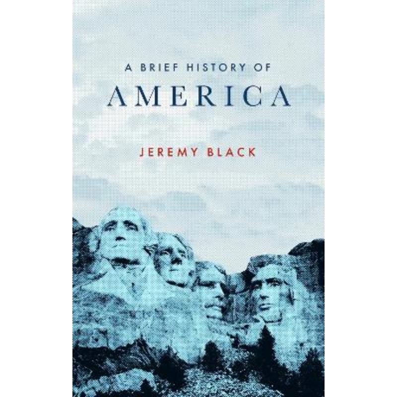 A Brief History of America