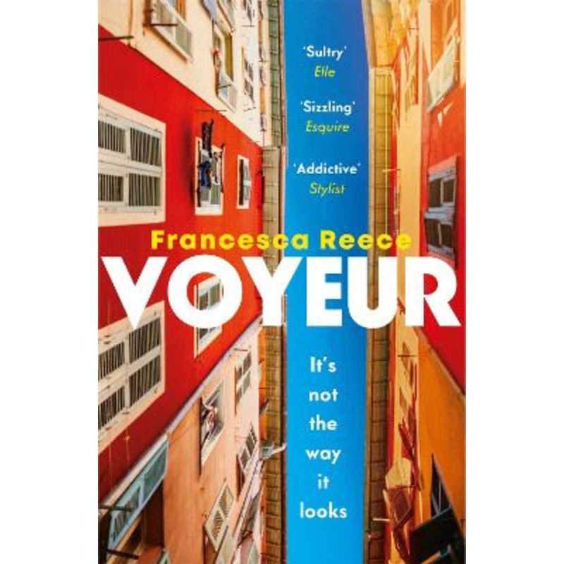 Voyeur: 'Unsettling, addictive, and razor-sharp'