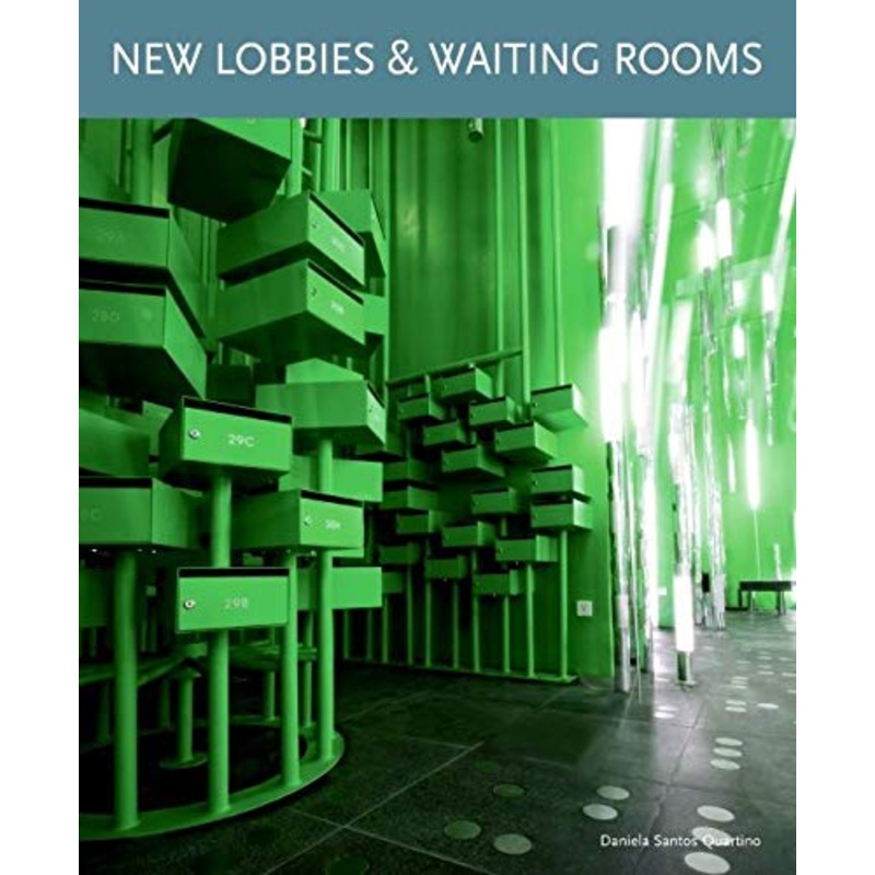New Lobbies and Waiting Rooms