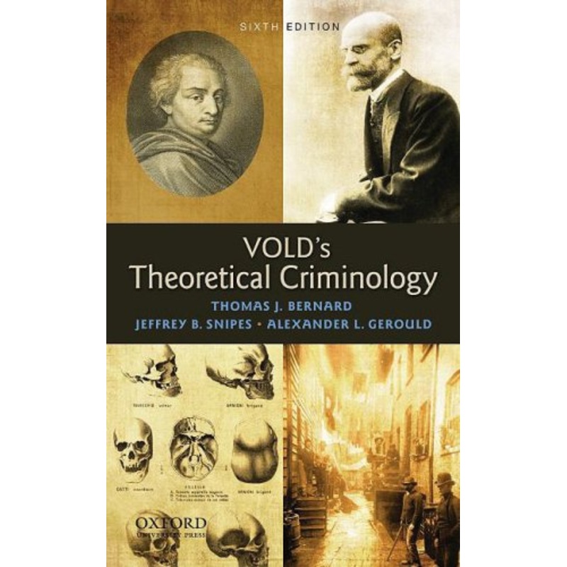 Vold's Theoretical Criminology