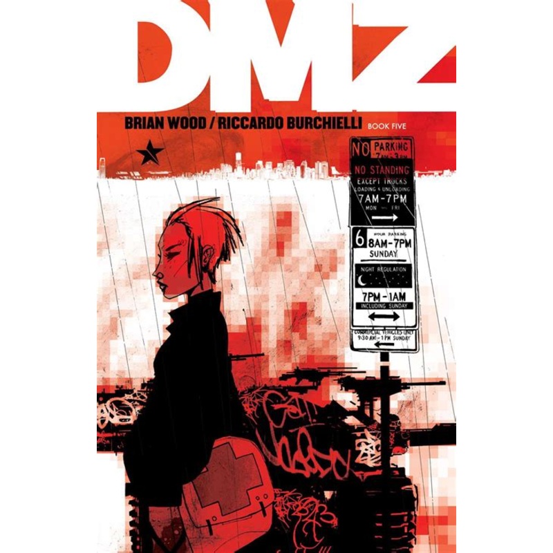 DMZ Book Five