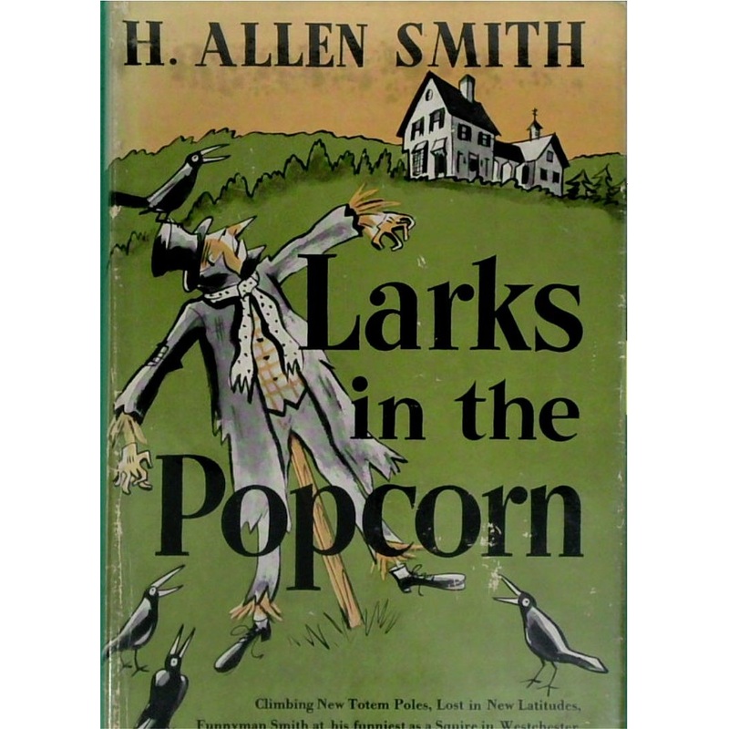 Larks in the Popcorn