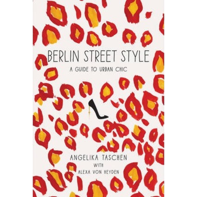Berlin Street Style: A Guide to Urban Chic