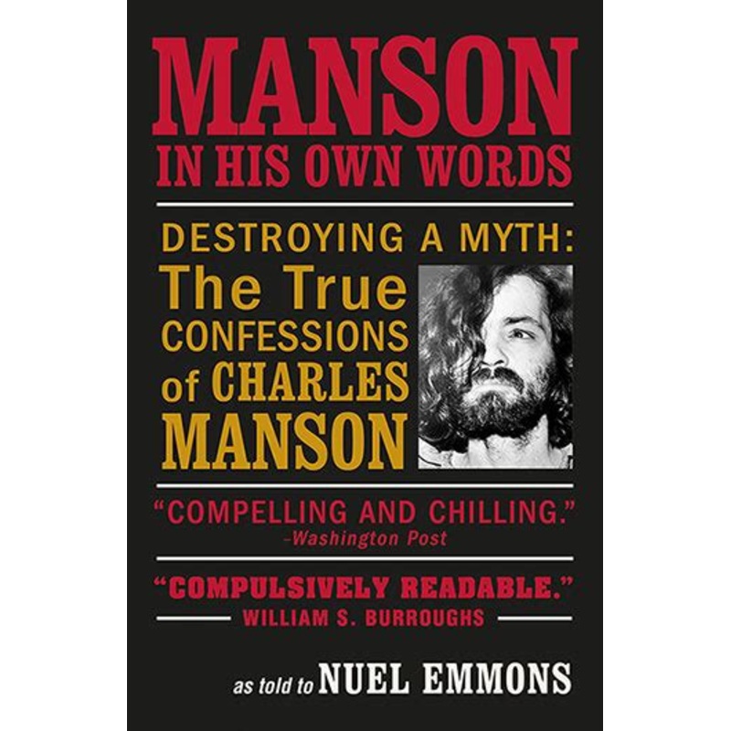 Manson in His Own Words