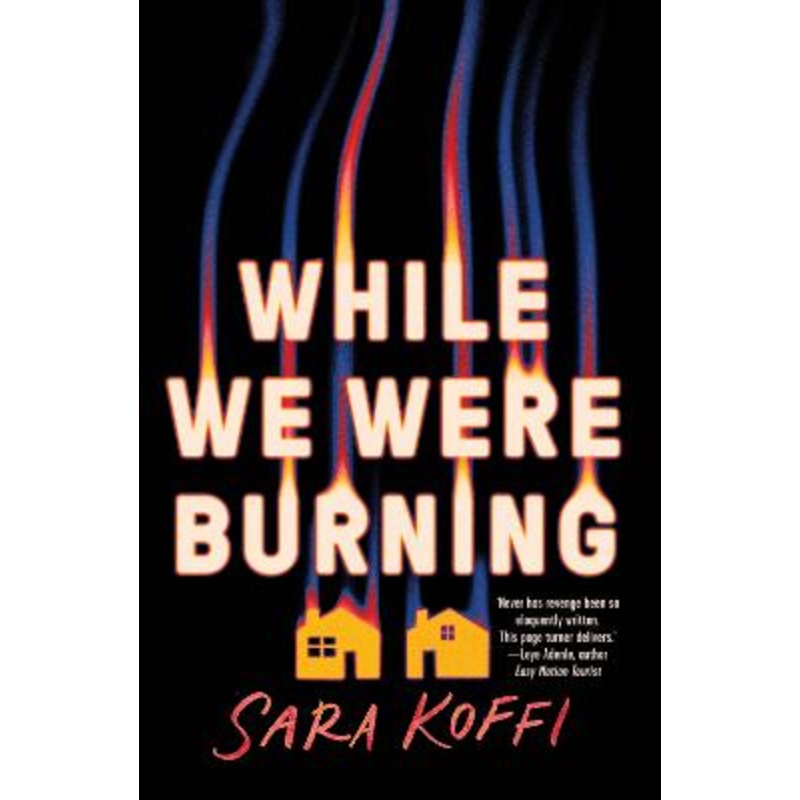 While We Were Burning