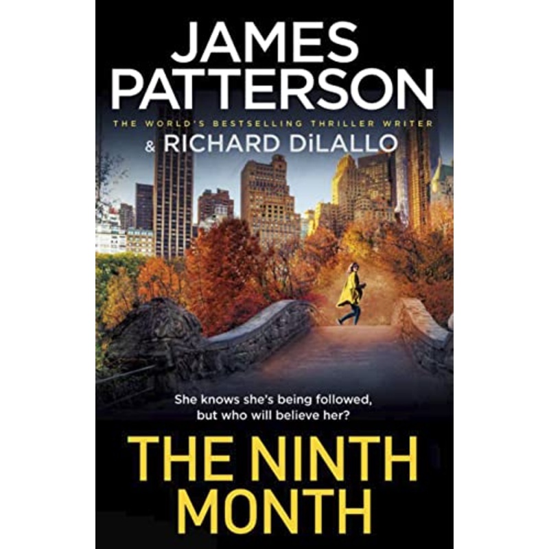 The Ninth Month: Someone is following her. But who will believe her?