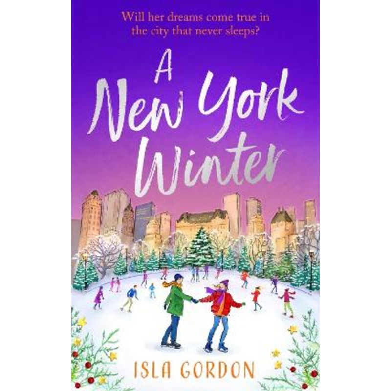 A New York Winter: escape to the city that never sleeps with a heart-warming romance!