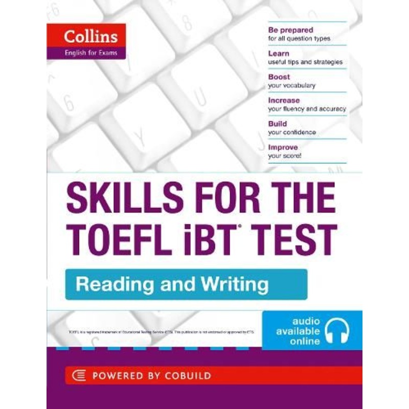 TOEFL Reading and Writing Skills: TOEFL iBT 100+ (B1+) (Collins English for the TOEFL Test)