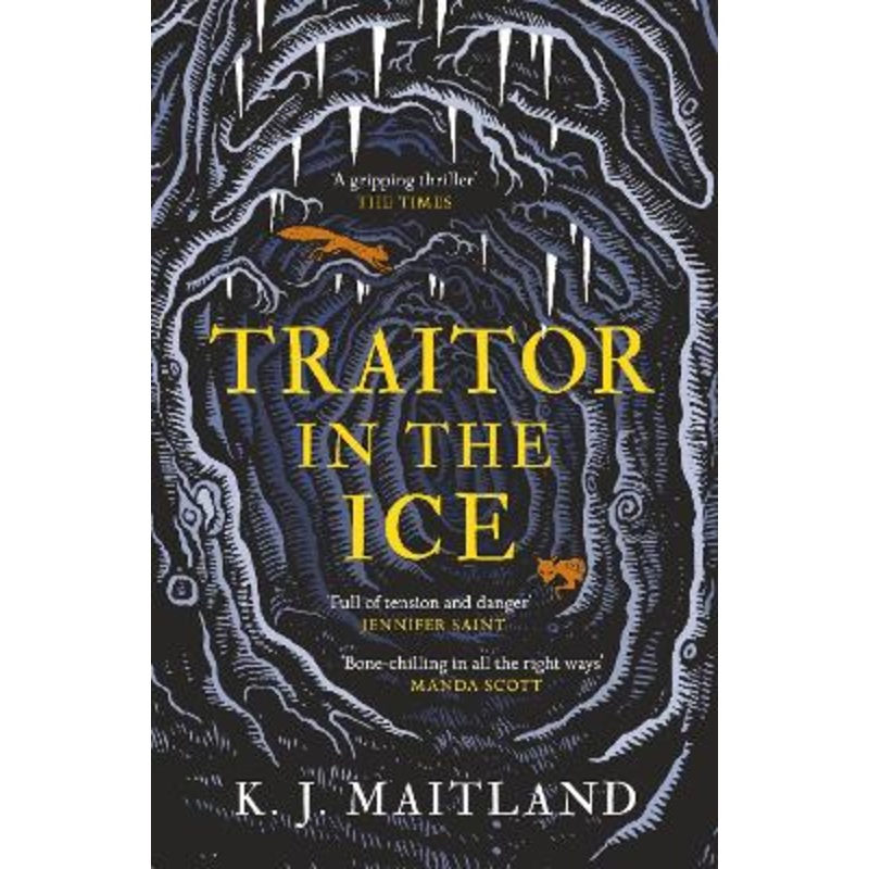 Traitor in the Ice: Treachery has gripped the nation. But the King has