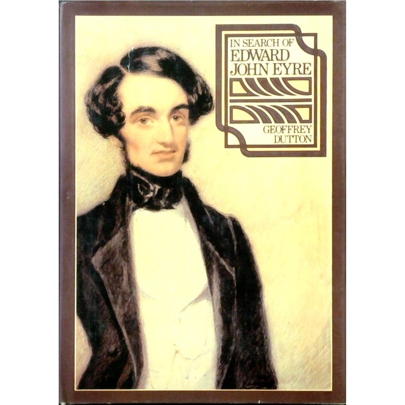 In Search of Edward John Eyre