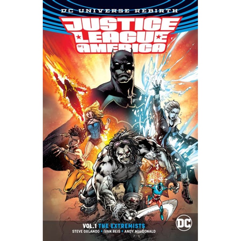 Justice League of America Vol. 1: The Extremists (Rebirth)