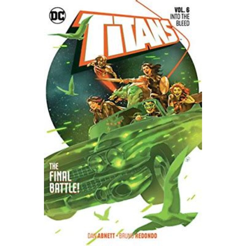 Titans Volume 6: Into the Bleed