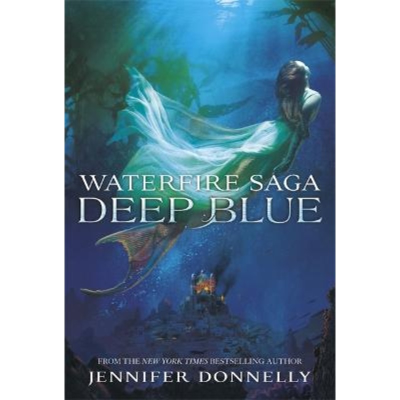 Waterfire Saga: Deep Blue: Book 1