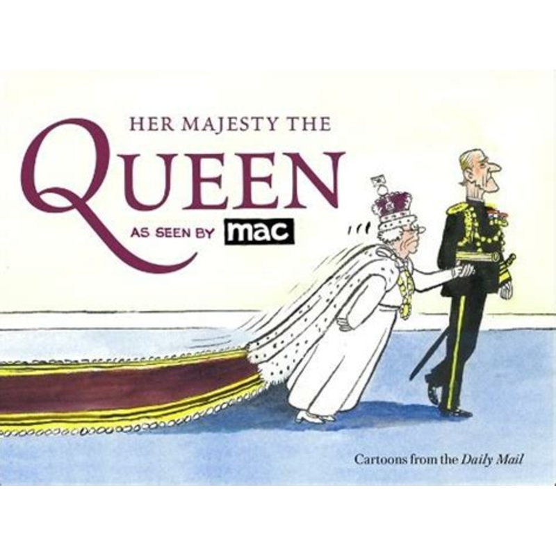 Her Majesty the Queen, as Seen by MAC