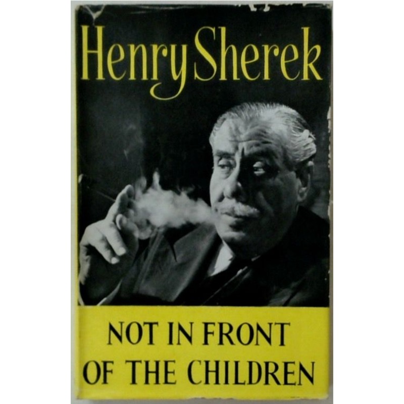 Not in Front of the Children
