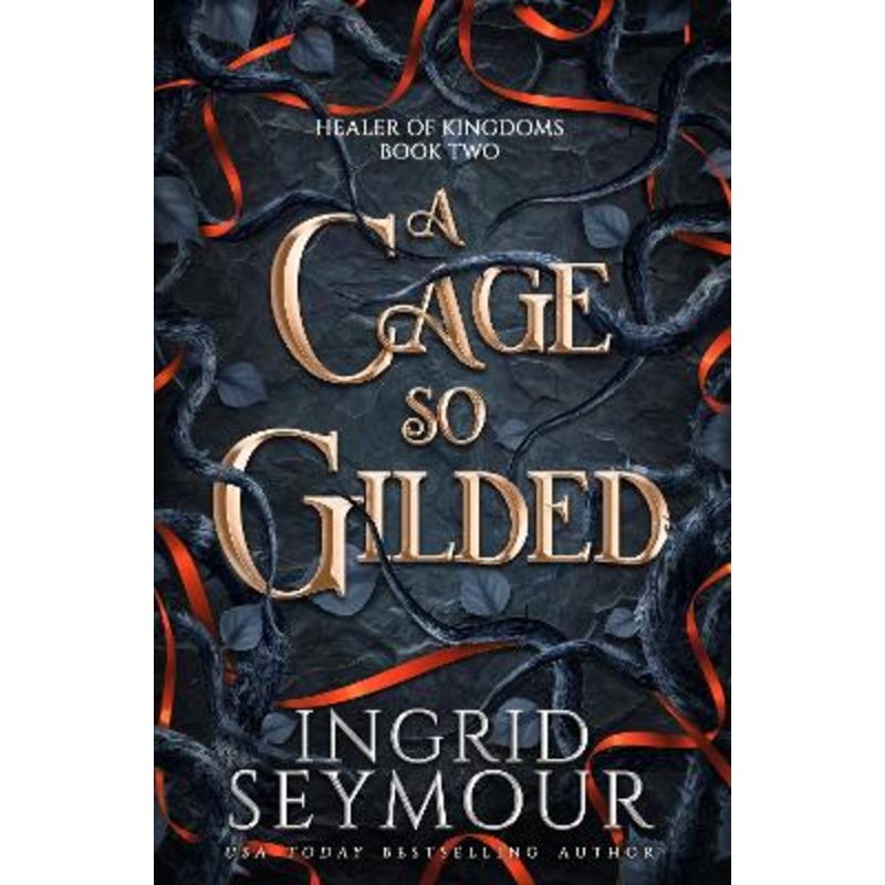 A Cage So Gilded: Book Two in a sensational romantasy retelling of