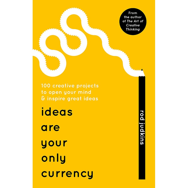 Ideas Are Your Only Currency