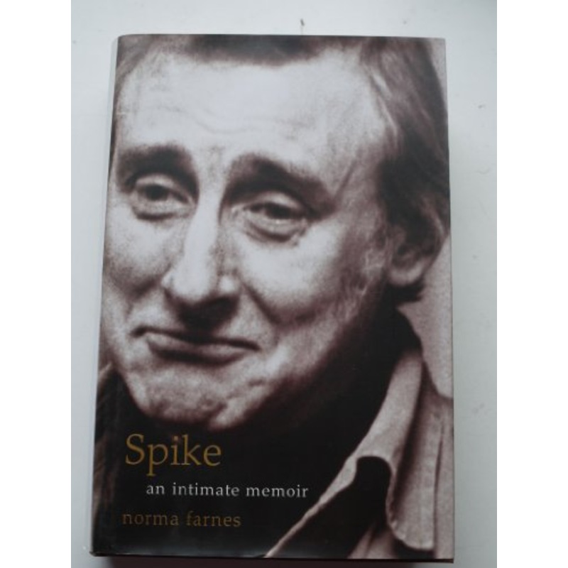 Spike: An Intimate Memoir