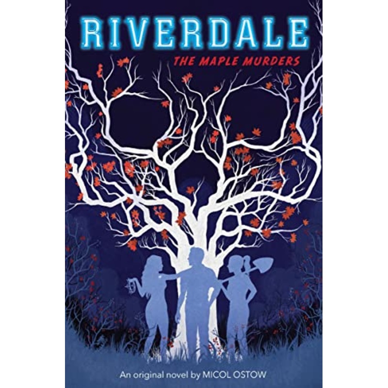 The Maple Murders (Riverdale Book 3)