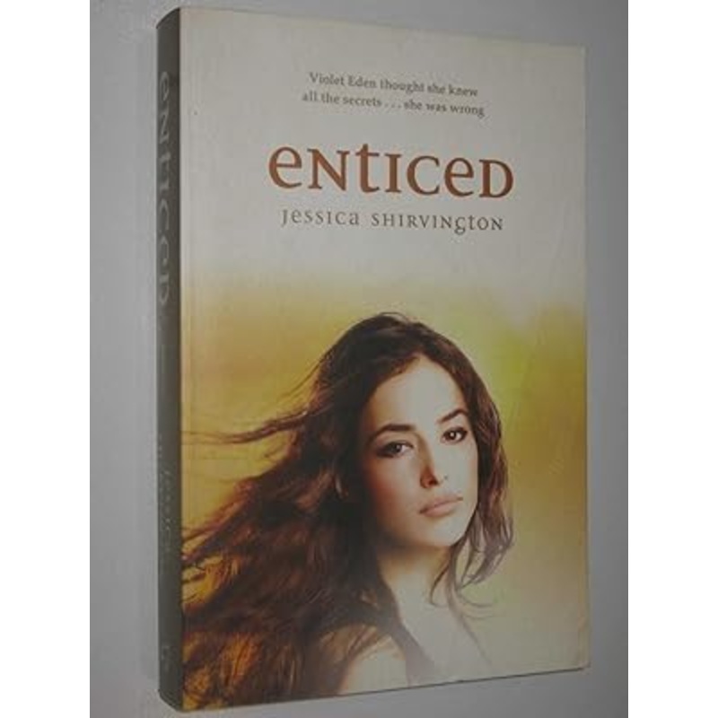 Entice: Violet Eden Chapters, Book Two