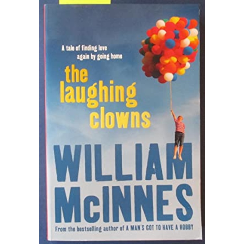 The Laughing Clowns: A tale of finding love again by going home