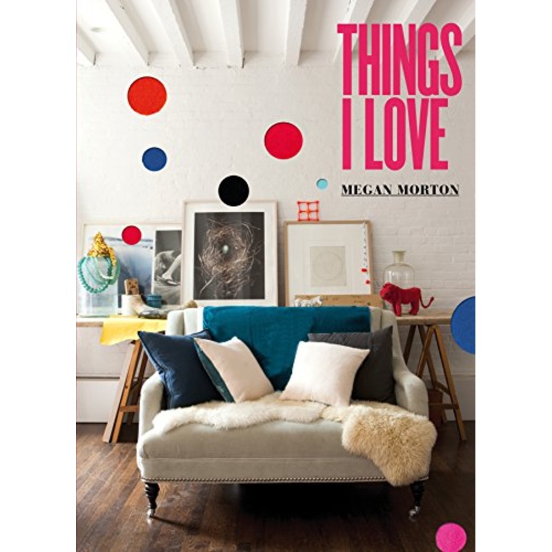 Things I Love
