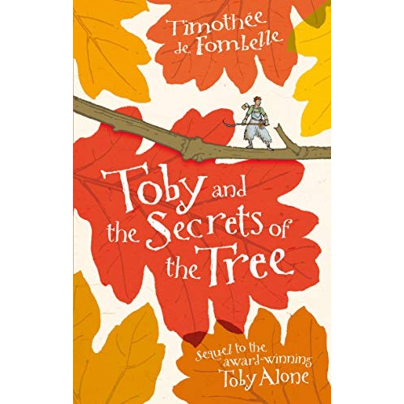 Toby and the Secrets of the Tree